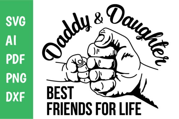 Download Daddy &amp; Daughter Best Friends Svg - Friends svg Collection
